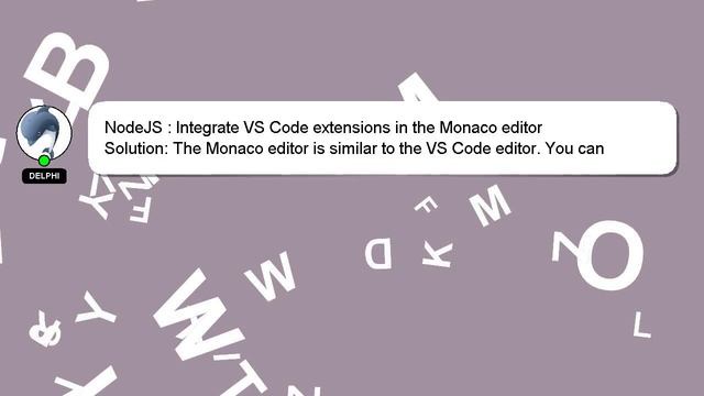 NodeJS : Integrate VS Code extensions in the Monaco editor