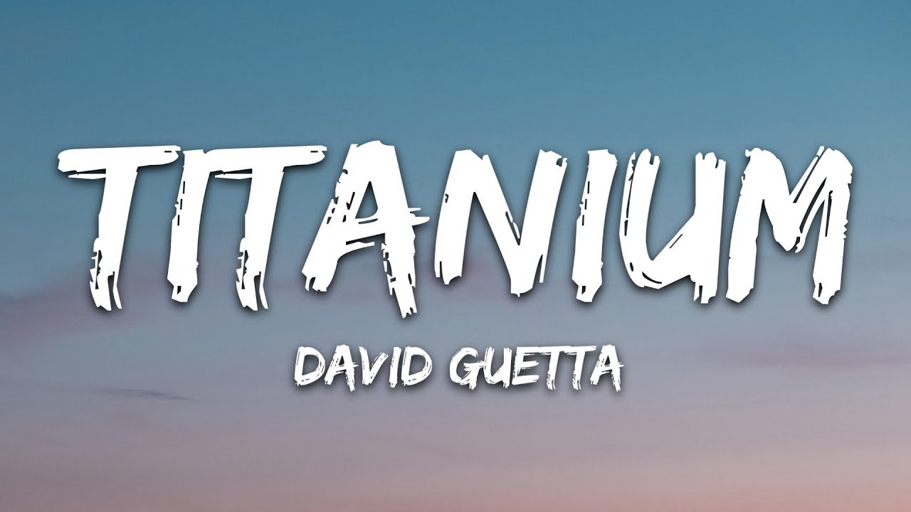 David Guetta - Titanium (Lyrics / Песня с текстом / Караоке) ft. Sia