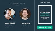 Chat With Traders Ep. 10 - 5 Success Tips from 7-Figure Day Trader, Tim Grittani