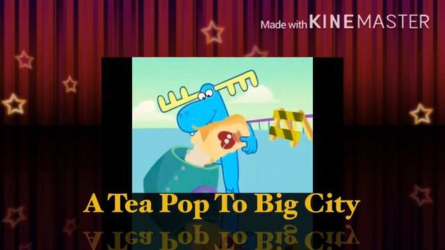 HTF Mellow Katie's Furry Tale Theater A Tea Pop To Big City
