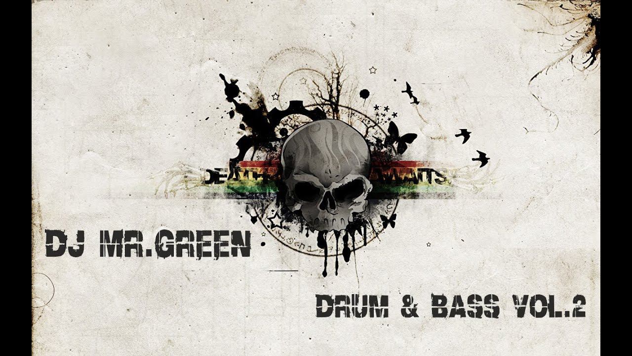 Dj Mr.Green - Drum & Bass Vol.2