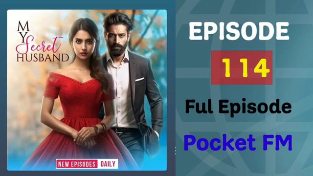 My secret husband ।। Episode  114। #pocketfmhindi । full episode।DG Vlogger One