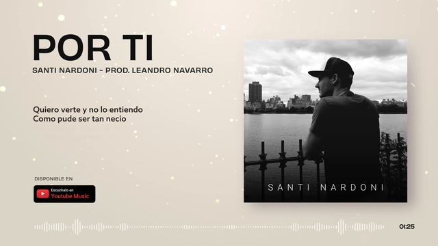 Santi Nardoni - Por ti (Prod. Leandro Navarro)