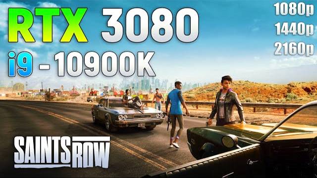 Saints Row : RTX 3080 l 1080p l 1440p l 4K l