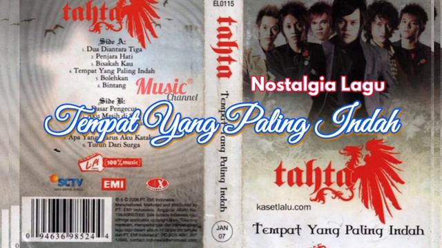 TAHTA band - Tempat Yang Paling Indah (Best Song Populer 2007||EMI )Nostalgia #TAHTAband