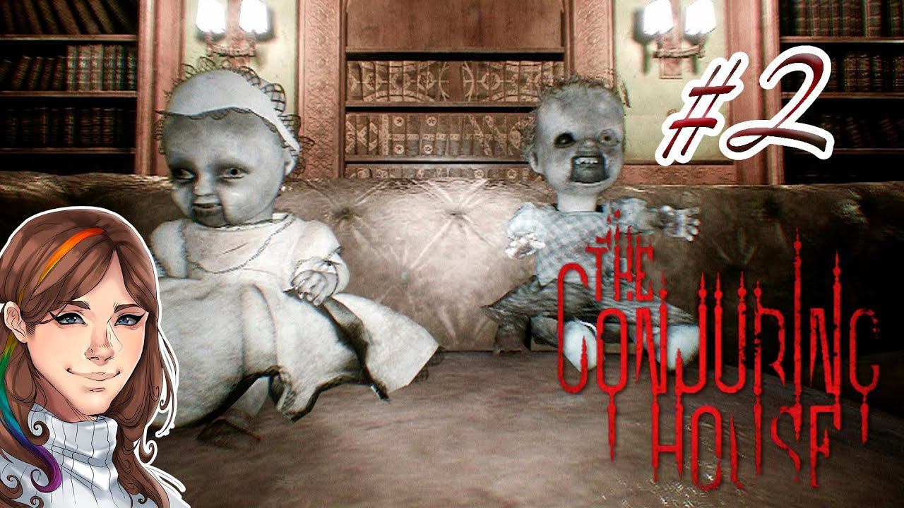 ПОЧТИ КАК ДОКА 2  ⋋໒( : ᴼ ۝ ᴼ : )७⋌ { Прохождение хоррора - The Conjuring House } #2 Lets play