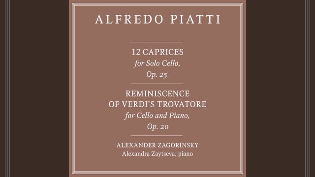 12 Caprices for Solo Cello, Op. 25: No. 3 in B-Flat Major, Moderato