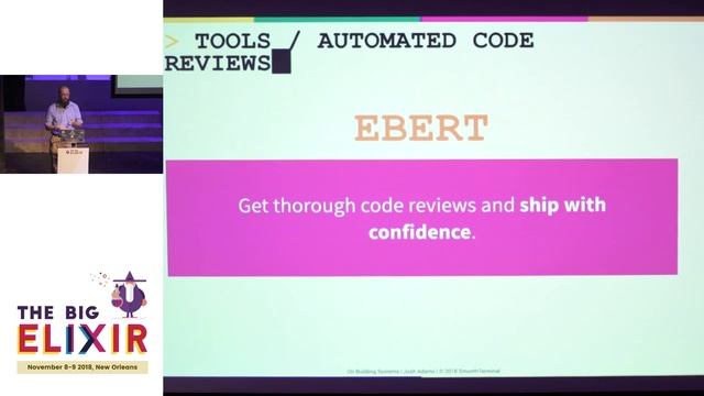 The Big Elixir 2018 Keynote - Josh Adams - On Building Systems