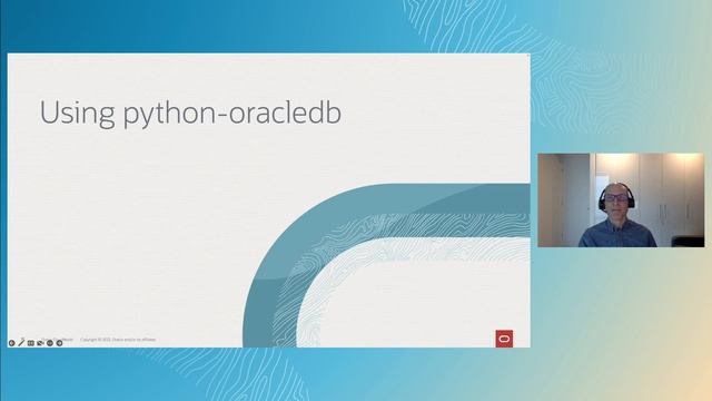 Exploring the latest open-source Python API for Oracle Database applications | CloudWorld 2022