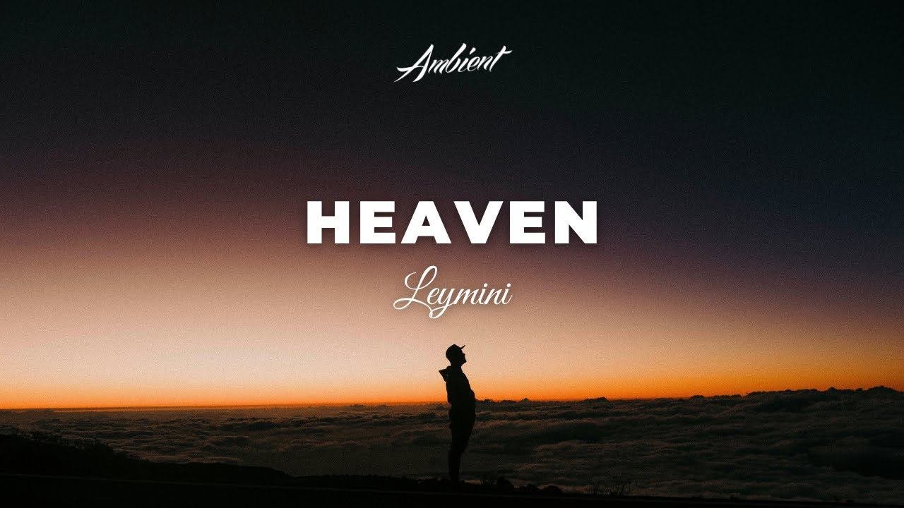 Leymini - Heaven ambient downtempo vocal