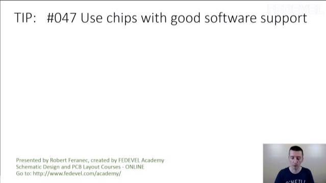 TIP #047: Use chips with good software support