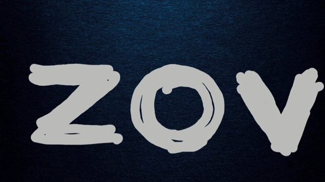 ,, ZOV"