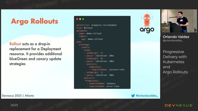 Devnexus 2023 - Progressive Delivery with Kubernetes and Argo Rollouts - Orlando Valdez