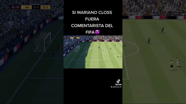 Si mariano closs fuera comentarista en el fifa