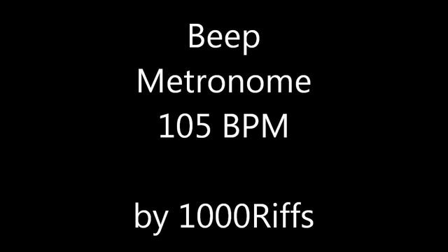Beep Metronome 105 BPM - Beats Per Minute
