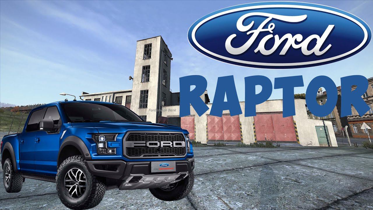 Обзор Ford Raptor DayZ проект Атмосфера