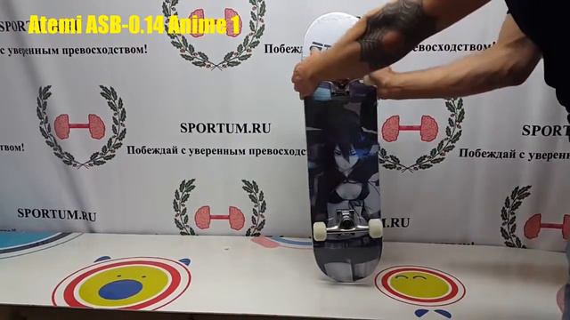 Обзор скейтборда Atemi ASB 0.14 Anime 1 / Review skateboard Atemi ASB 0.14 Anime 1