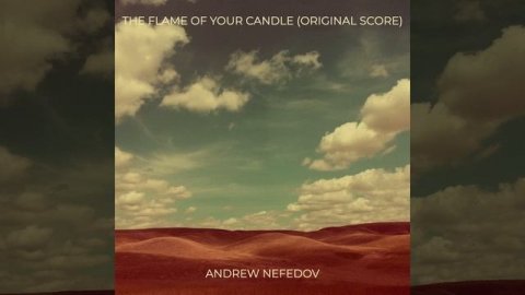 The Flame of Your Candle (Original Score)