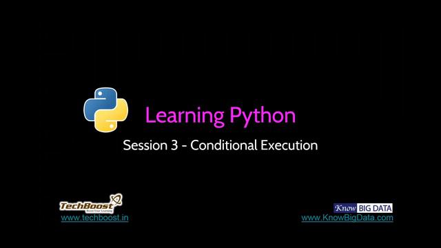 Python Programming - Conditional Execution (Session 2)