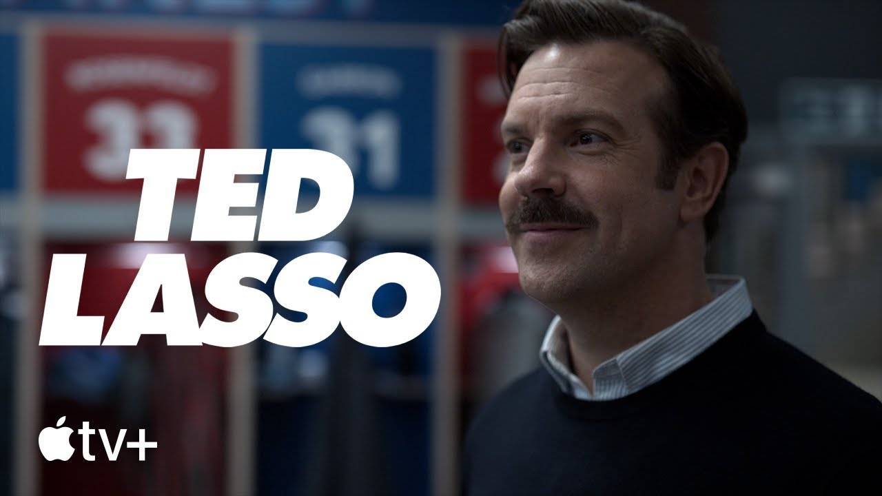 Ted Lasso TV series, season 1 - Official Trailer| Apple TV+
