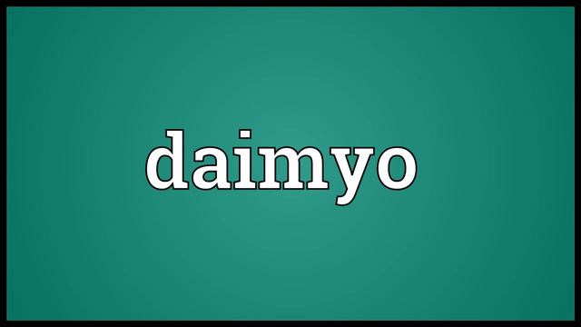 Daimyo Meaning