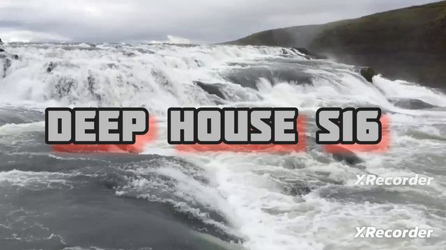 Deep House S16