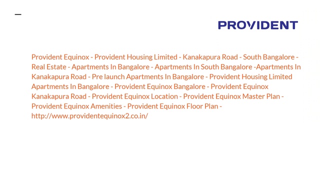 Apartments in Kanakapura Road Provident Equinox