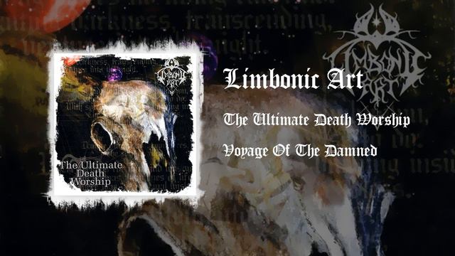 Limbonic Art - Voyage Of The Damned