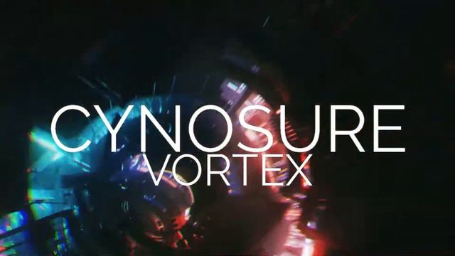 Cynosure - Vortex