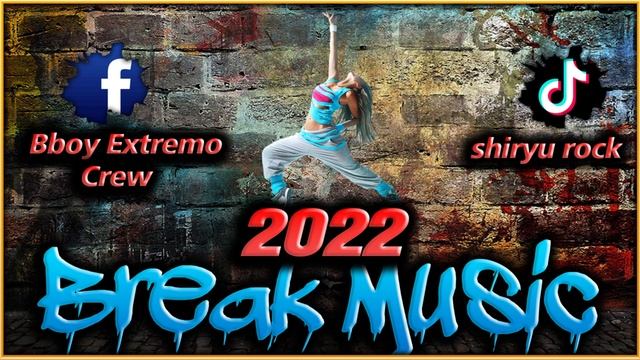 Bboy Music 2023 La mejor mexcla de este 2022  Mixtape  -MIX Breakdance Music 2023