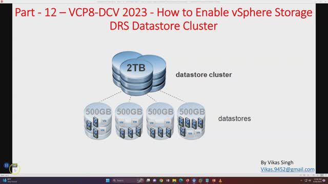 VCP8-DCV 2023 | Part-12 | How to Enable vSphere Storage DRS Datastore Cluster