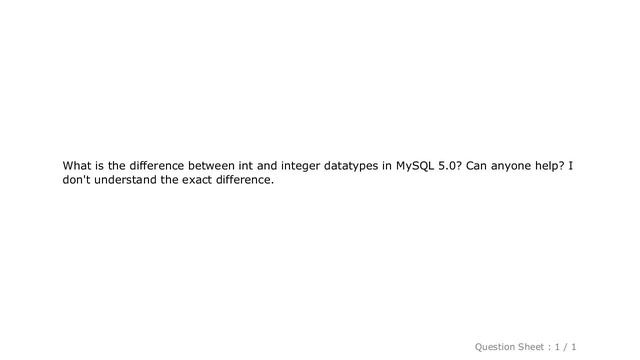 MySQL : What is the difference between int and integer in MySQL 5.0?