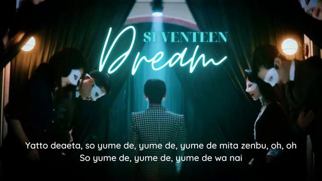 SEVENTEEN (세븐틴) 'DREAM' Karaoke (with backing vocal/rap)