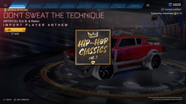 Rocket League 2nd Player Anthem From The Hip-Hop Classics Vol 1 Don't Sweat The Technique 🔥🔥