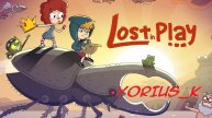 Lost in play (прохождение) 1 часть