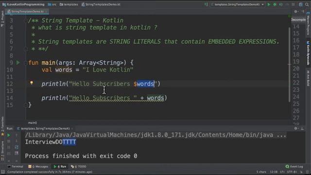 What is Kotlin String Template | Explain String Template Code Demo | Kotlin Expression |InterviewDO