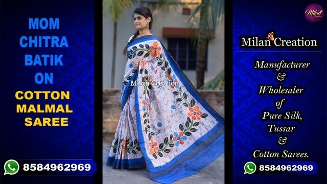 BEST 100  MOM CHITRA BATIK ON MOLMOL COTTON SAREE/ MALMAL COTTON SAREE /MILAN CREATION -91858496296