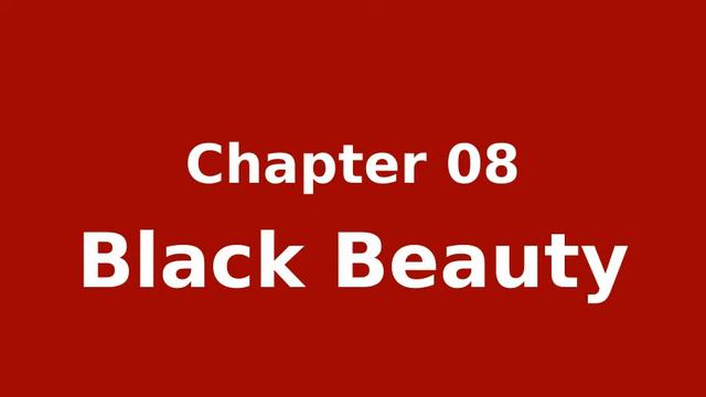 Ch 08, Ginger's Story Continued - Black Beauty by Anna Sewell