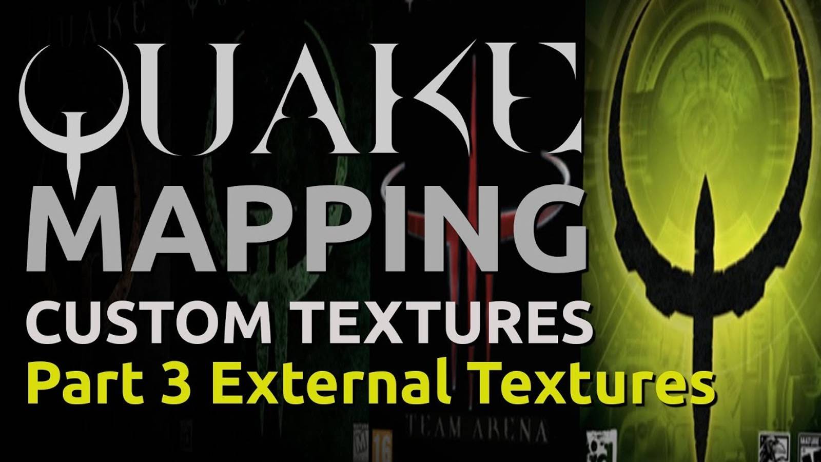 Quake Mapping: Custom Textures Part 3 - External Textures