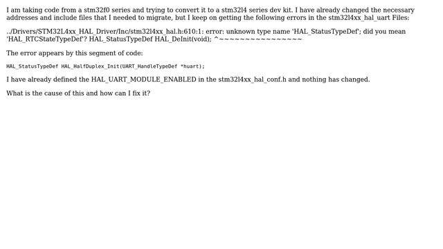 Cube IDE : Error: unknown type name 'HAL_StatusTypeDef'