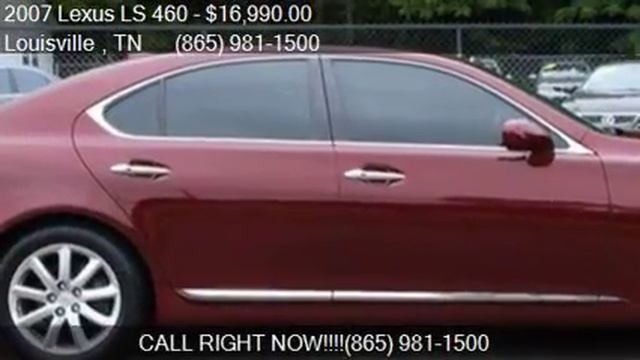 2007 Lexus LS 460 Base 4dr Sedan for sale in Louisville , TN