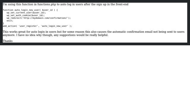Wordpress: Auto Log In Users after registration and send confirmation email (2 Solutions!!)