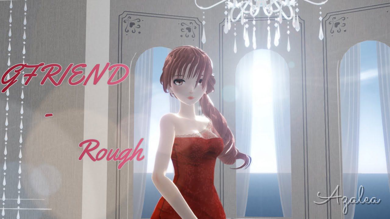 ⦉MMD⦊ GFRIEND-Rough DL