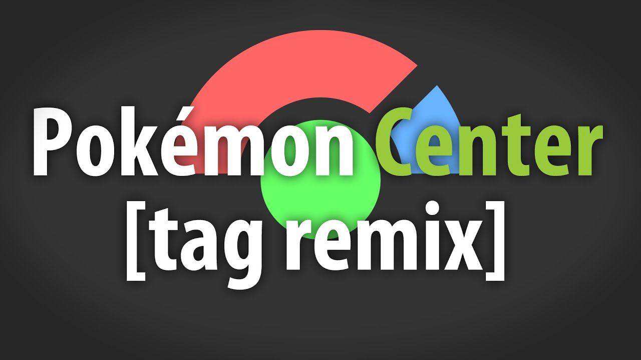 Pokémon Center (from Pokémon RGBY) [tag remix by Kunning Fox]