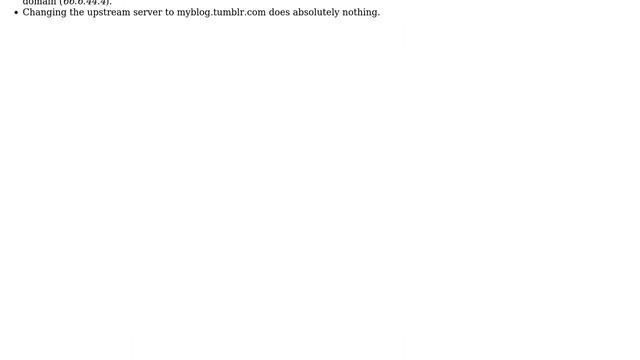Webmasters: Nginx Reverse Proxy for Tumblr