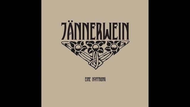 Jännerwein - Eine Hoffnung 2015