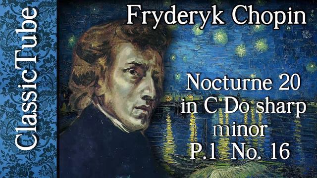 Chopin. Nocturne 20 In C Do Sharp Minor,  P. 1   No. 16