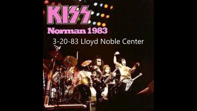 Kiss - Norman, OK 3-20-83  (Lloyd Noble Center)