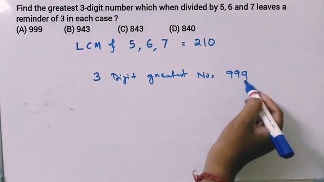 Find the greatest 3-digit number which when divided by 5, 6 and 7 leaves a reminder of 3 in each