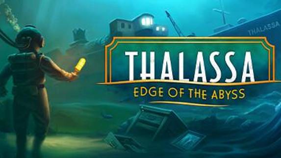 Thalassa: Edge of the Abyss\ Ищим ответ из прошлого